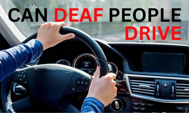 Can Deaf People Drive in UK